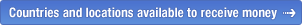 Countries and locations available to receive money
