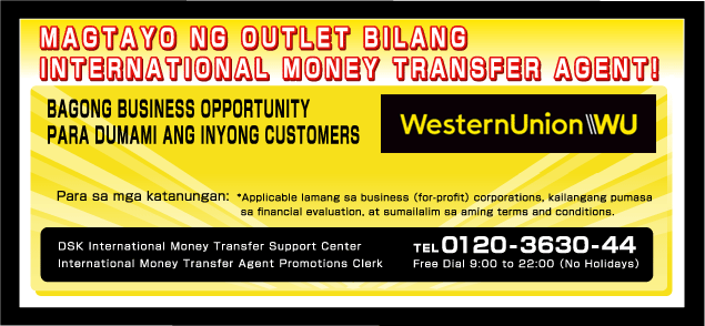 MAGTAYO NG OUTLET BILANG INTERNATIONAL MONEY TRANSFER AGENT!